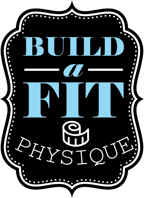 Build a Fit Physique